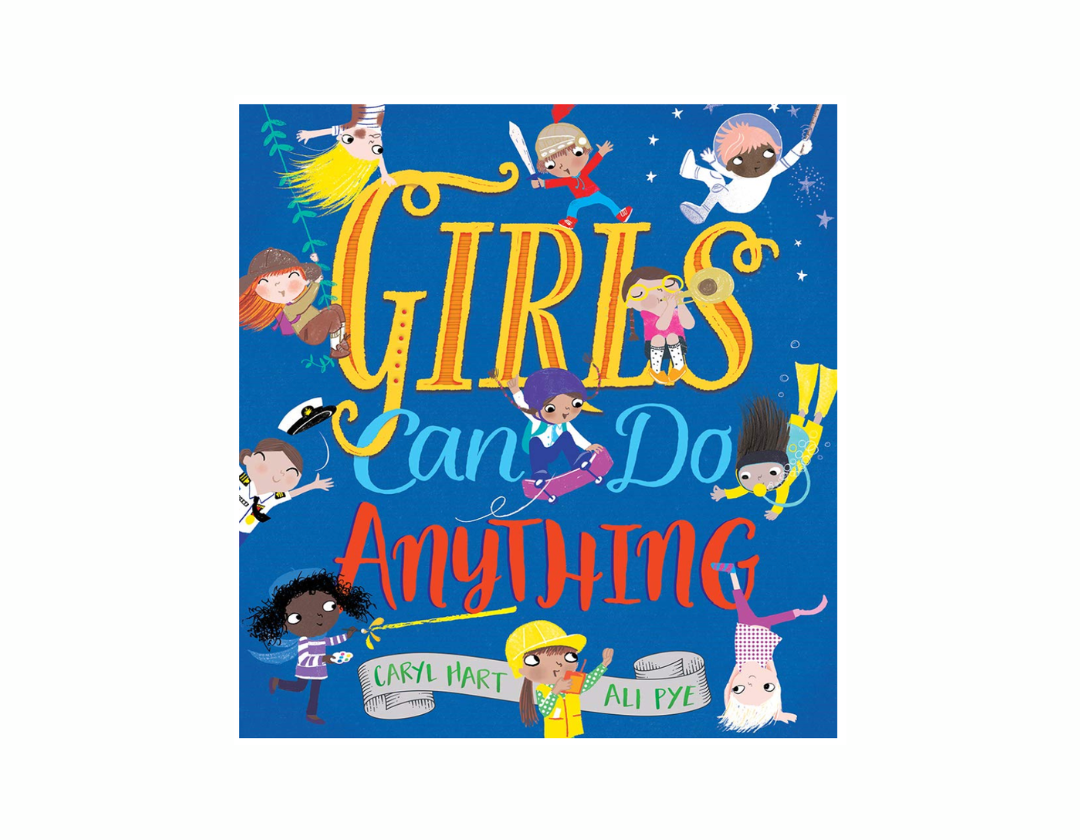 Libro Girls Can Do Anything - Inspirador para Niñas