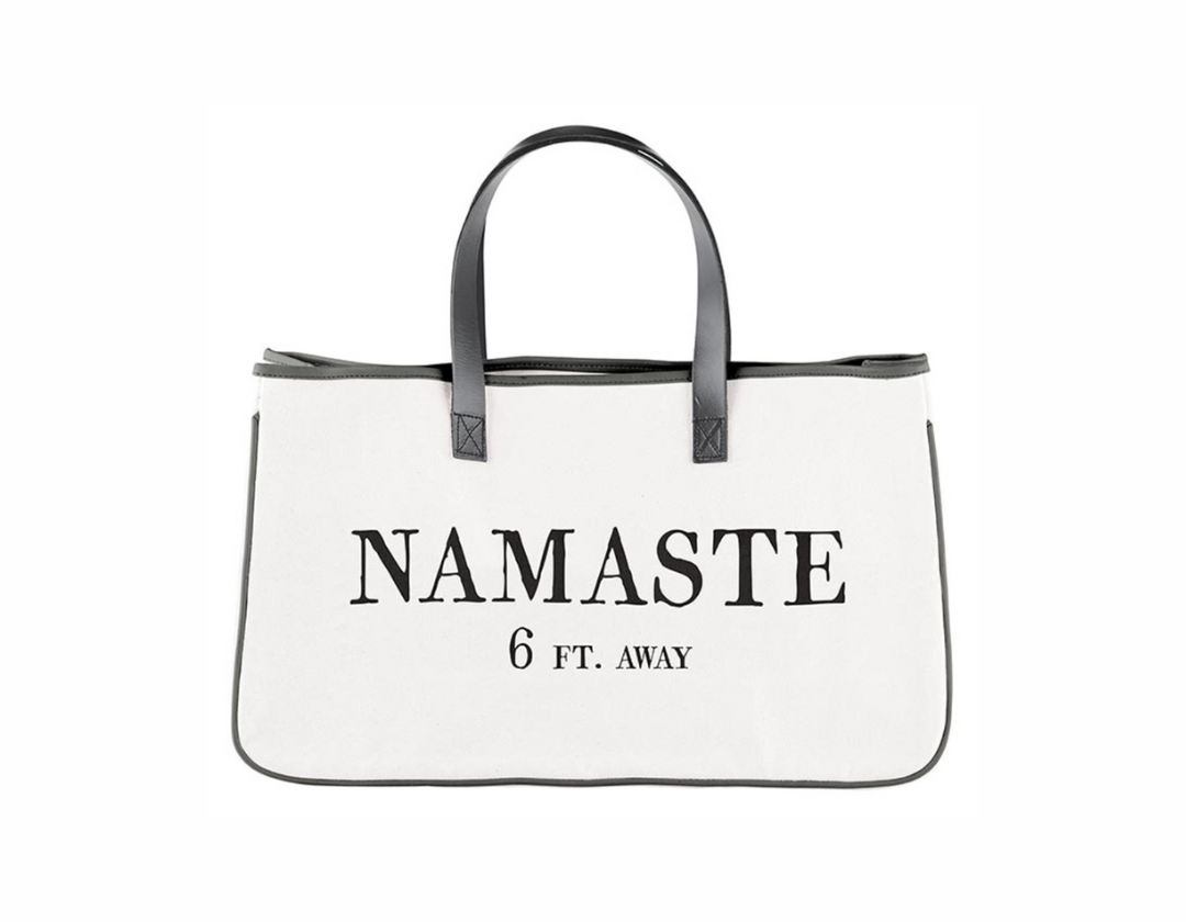 Canvas Tote – "Namaste 6 FT. Away"