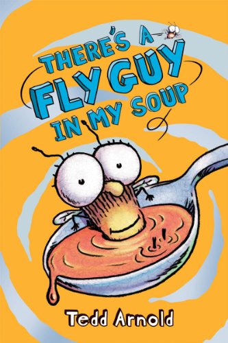 There’s a Fly Guy in My Soup
