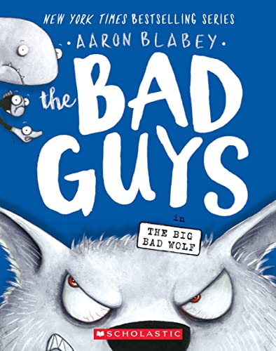 The Bad Guys in Big Bad Wolf